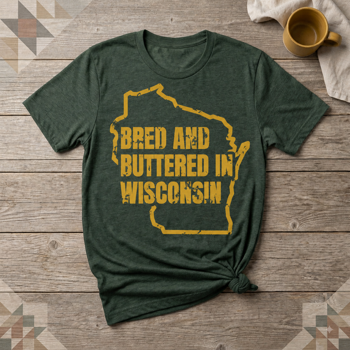 Wisconsin Bred and Buttered Tee | Farm Wife Gift | Rural Life Shirt