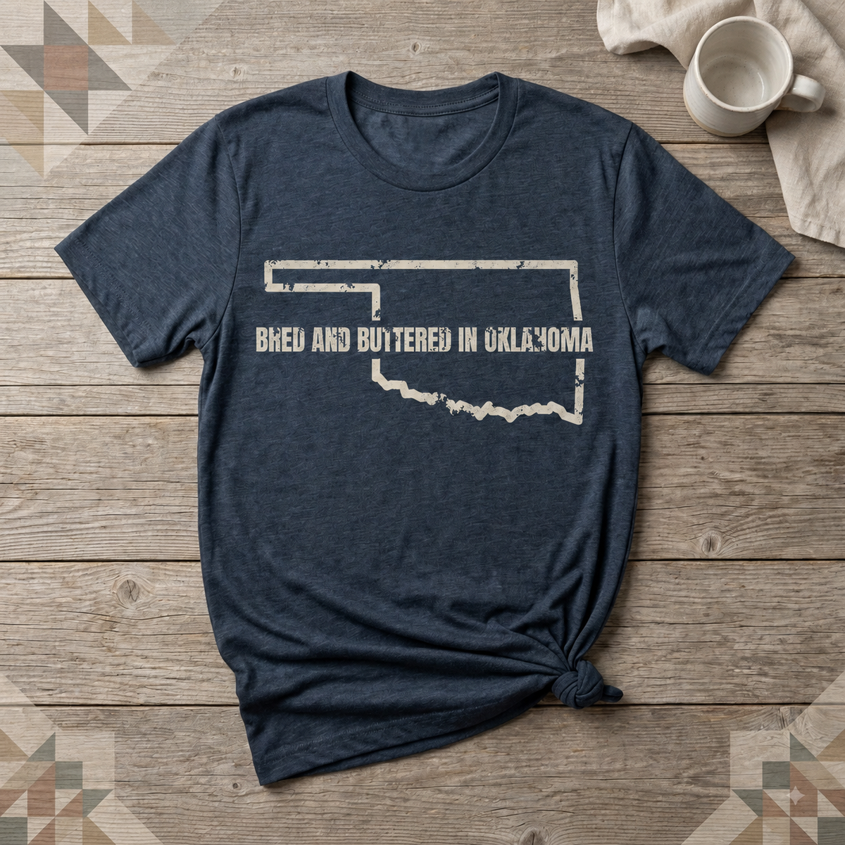 Oklahoma Bred and Buttered Tee | Farm Wife Gift | Rural Life Shirt
