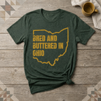 Ohio Bred and Buttered Tee | Farm Wife Gift | Rural Life Shirt