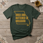 Missouri Bred and Buttered Tee | Farm Wife Gift | Rural Life Shirt