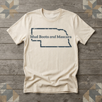 Nebraska Mud Boots and Mascara Tee | Farm Wife Gift | Rural Life Shirt