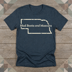 Nebraska Mud Boots and Mascara Tee | Farm Wife Gift | Rural Life Shirt