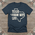 Texas Farm Wife Life Tee | Farm Wife Gift | Rural Life Shirt