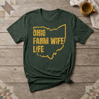 Ohio Farm Wife Life Tee | Farm Wife Gift | Rural Life Shirt
