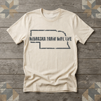 Nebraska Farm Wife Life Tee | Farm Wife Gift | Rural Life Shirt