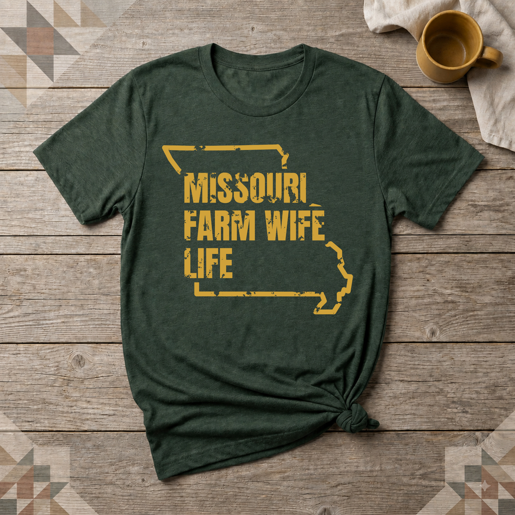 Missouri Farm Wife Life Tee | Farm Wife Gift | Rural Life Shirt
