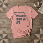 Missouri Farm Wife Life Tee | Farm Wife Gift | Rural Life Shirt