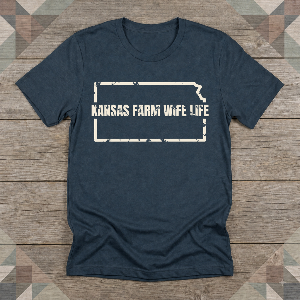 Kansas Farm Wife Life Tee | Farm Wife Gift | Rural Life Shirt