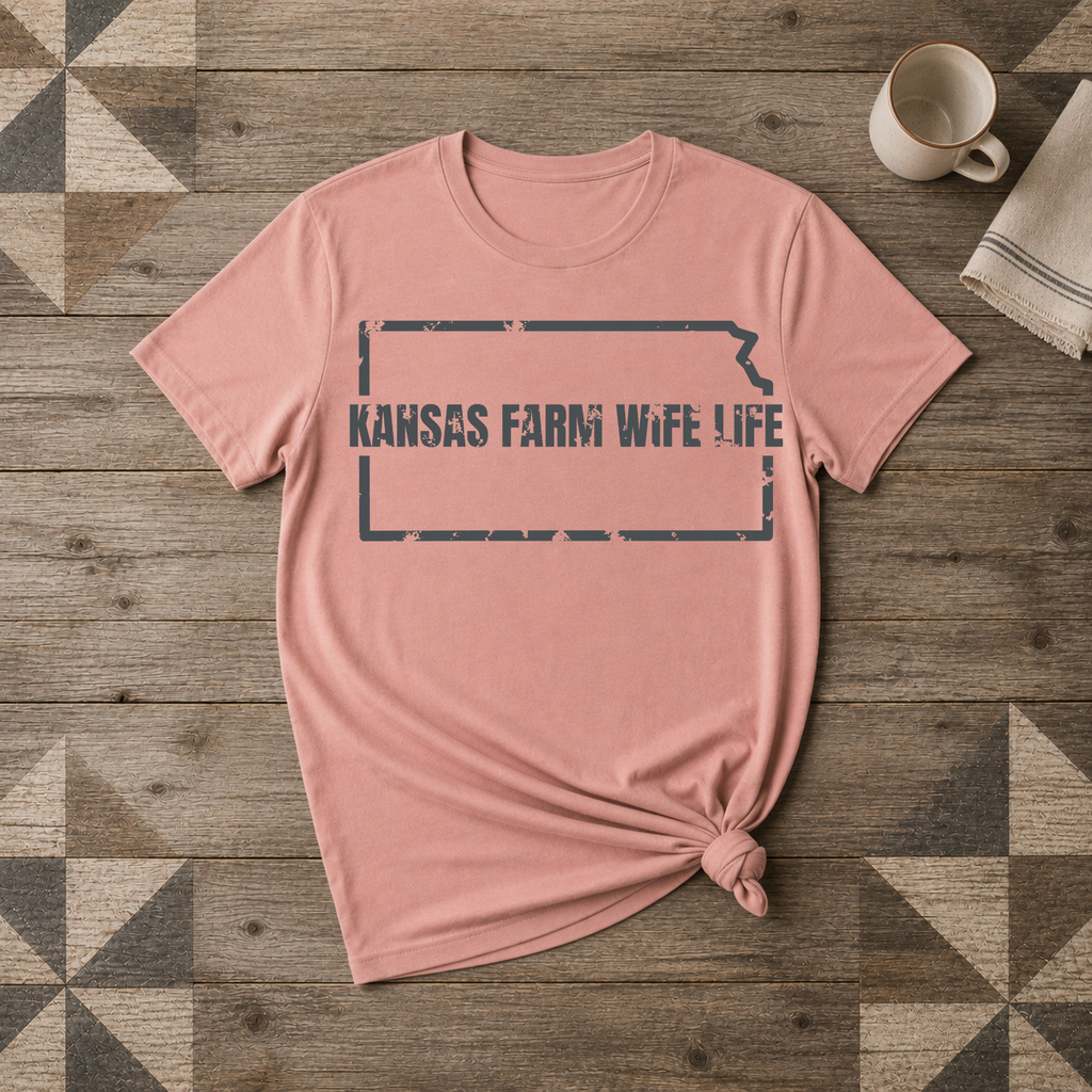 Kansas Farm Wife Life Tee | Farm Wife Gift | Rural Life Shirt