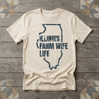 Illinois Farm Wife Life Tee | Farm Wife Gift | Rural Life Shirt